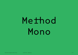Police Method Mono